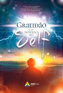 Gratidão e o Destino do Self