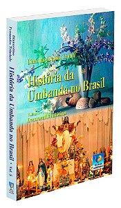 História da Umbanda No Brasil - Vol. 5