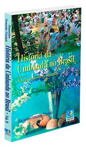 História da Umbanda no Brasil - Vol. 9