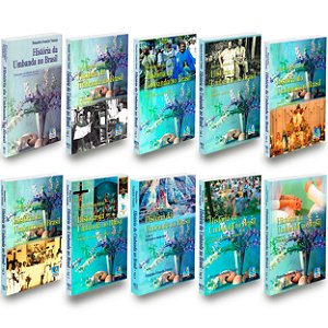 Coleção História da Umbanda no Brasil, Vol. 1 ao 10.