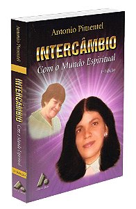 Intercâmbio com o Mundo Espiritual