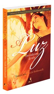 A Luz em Cada um de Nós