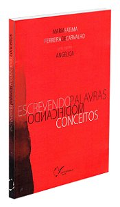 Escrevendo Palavras Modificando Conceitos