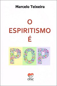 O Espiritismo é Pop