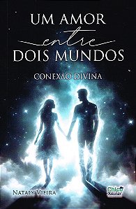 Um Amor Entre Dois Mundos