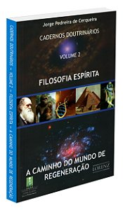 Cadernos Doutrinarios Vol.2 - Filosofia Espírita