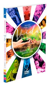 Vida - Somos Muitos, Somos Um - Vol. 02