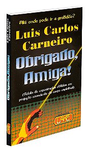 Obrigado, Amiga !