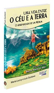 Uma Vida Entre o Céu e a Terra