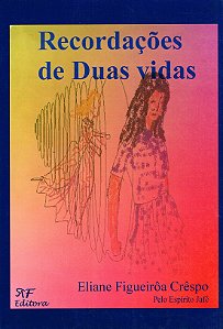 Recordações de Duas Vidas
