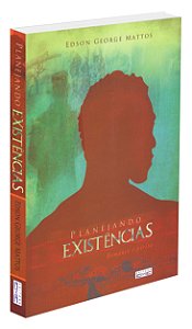 Planejando Existências