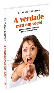Verdade está em Você!
