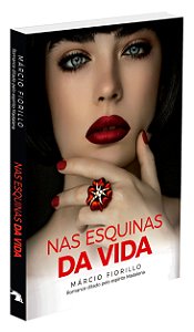 Nas Esquinas da Vida