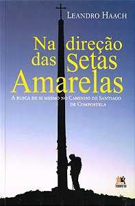 Na Direção das Setas Amarelas