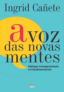 A Voz das Novas Mentes