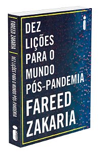 Dez Lições Para o Mundo Pós-Pandemia