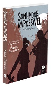 Sonhador Impossível (Vol. 2 O Sonhador)