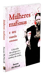 Mulheres Mafiosas