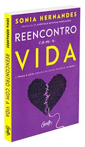 Reencontro Com a Vida