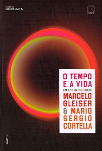 O Tempo e a Vida - Volume 1 (Coleção Segredos da Vida)