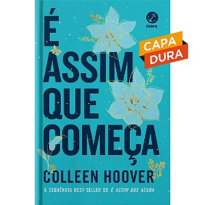 É Assim Que Começa - Capa Dura