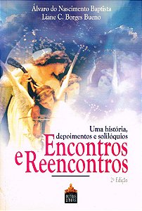 Encontros e Reencontros