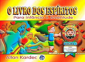 Livro dos Espíritos para Infância e Juventude - Vol.1