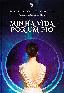 Minha Vida por um Fio