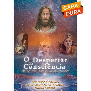 O Despertar da Consciência: de Sal da Terra a Luz do Mundo