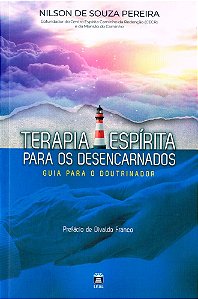 Terapia Espírita para os Desencarnados