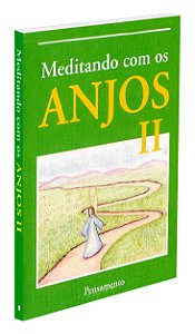 Meditando com os Anjos Vol. 2