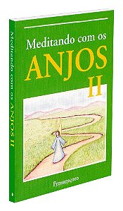 Meditando com os Anjos Vol. 2
