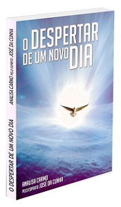 O Despertar de Um Novo Dia