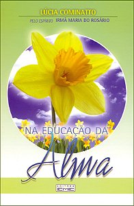 Na Educação da Alma