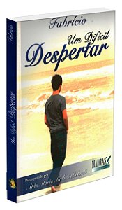 Um Difícil Despertar