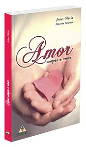 Amor Sempre o Amor