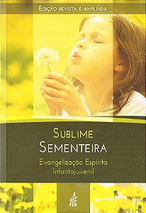 Sublime Sementeira