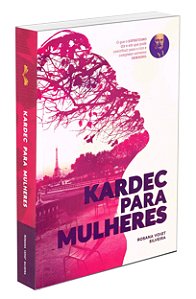 Kardec Para Mulheres
