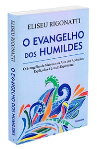 O Evangelho dos Humildes