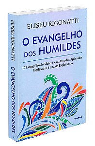 O Evangelho dos Humildes