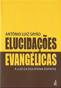 Elucidações Evangélicas