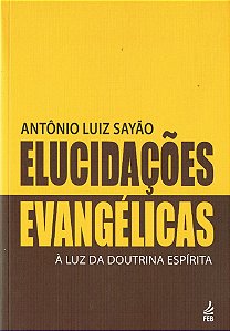 Elucidações Evangélicas