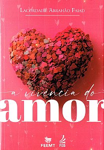 A Vivência do Amor
