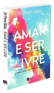 Amar e Ser Livre