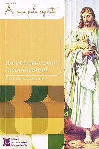 A Cura pelo Espírito Revitalizada - Vol. 8