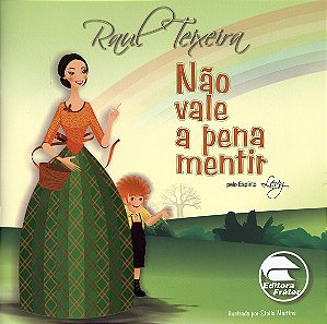 Não Vale a Pena Mentir