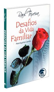 Desafios da Vida Familiar