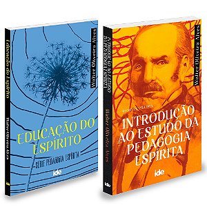 Kit Pedagogia e Educação do Espírito