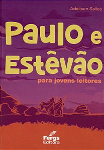 Paulo e Estevão para Jovens Leitores
