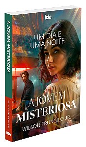 A Jovem Misteriosa - Um Dia e uma Noite
